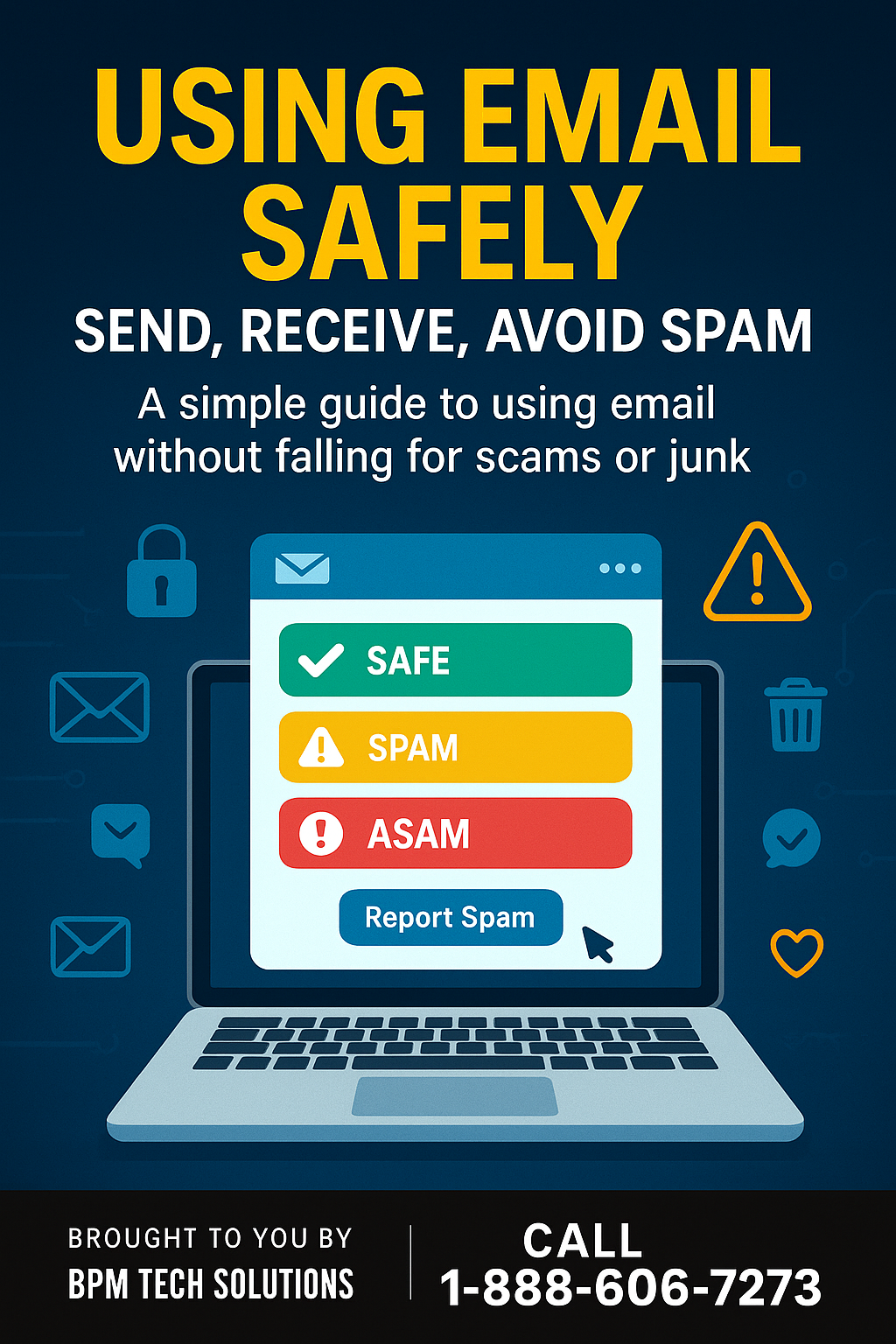 Using Email Safely (Send, Receive, Avoid Spam)